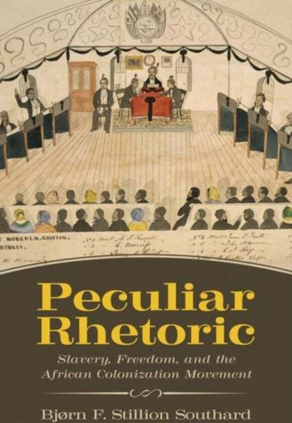 Peculiar Rhetoric av Bjorn F. Stillion Southard