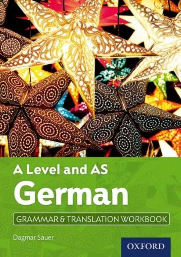 A Level and AS German Grammar & Translation Workbook av Dagmar Sauer