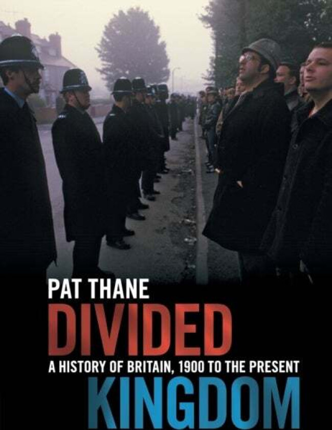Divided Kingdom av Pat (King's College London) Thane