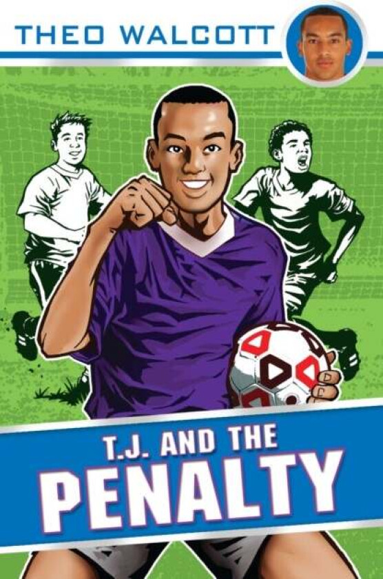 T.J. and the Penalty av Theo Walcott