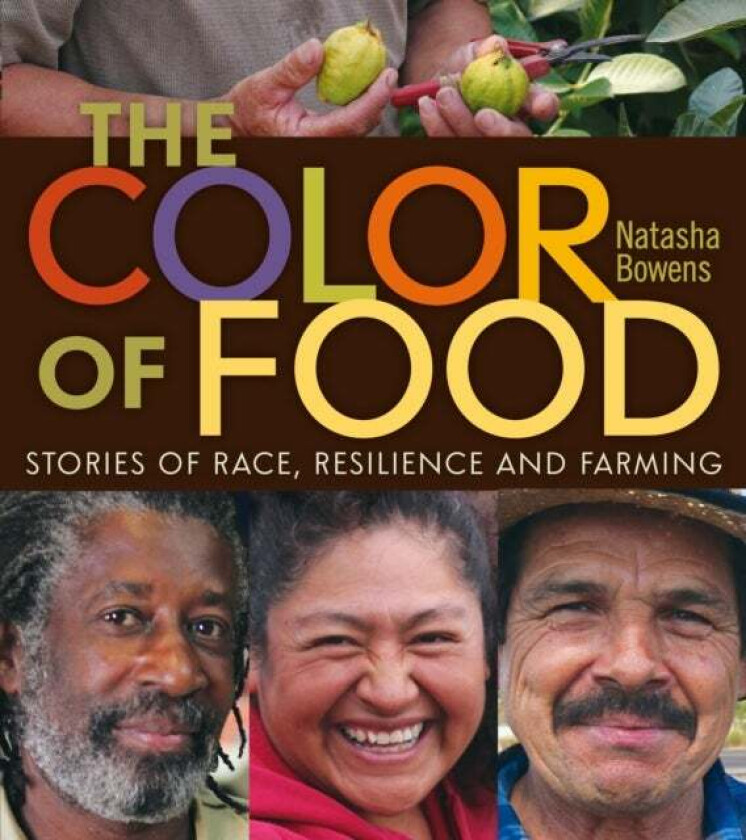 The Color of Food av Natasha Bowens