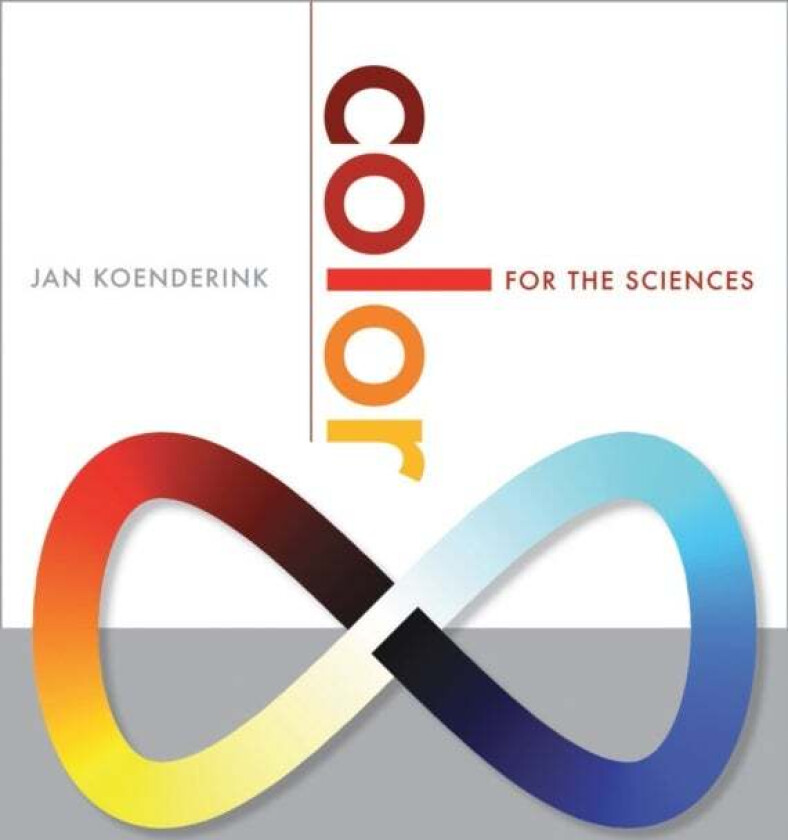 Color for the Sciences av Jan J. (Delft University of Technology) Koenderink