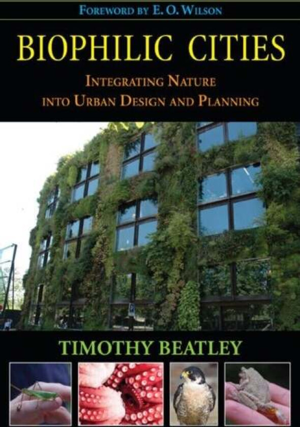 Biophilic Cities av Timothy Beatley