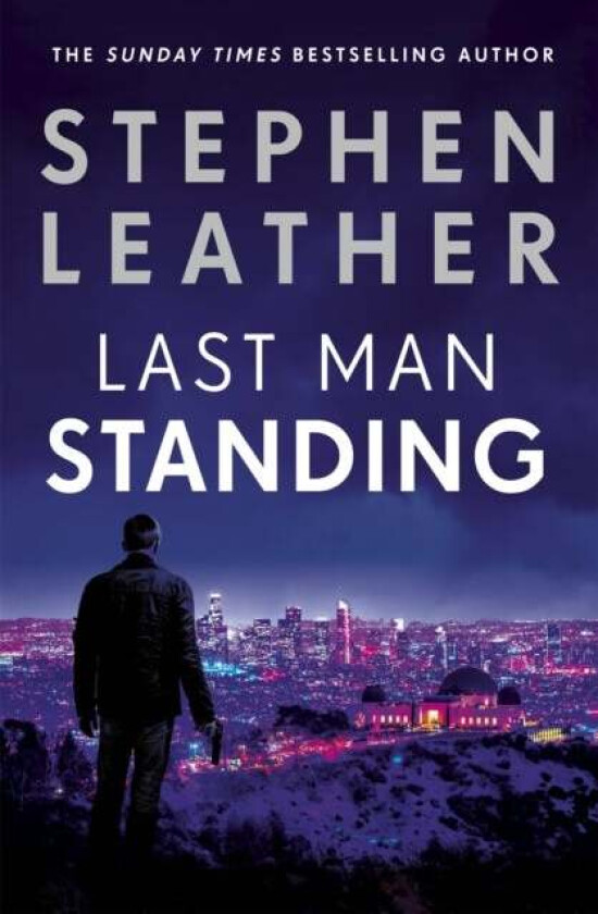 Last Man Standing av Stephen Leather