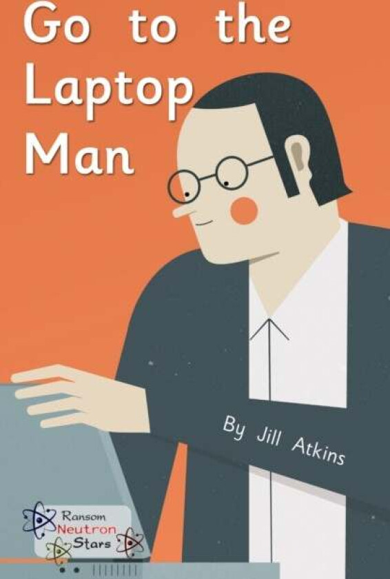 Go to the Laptop Man av Jill Atkins, Atkins Jill