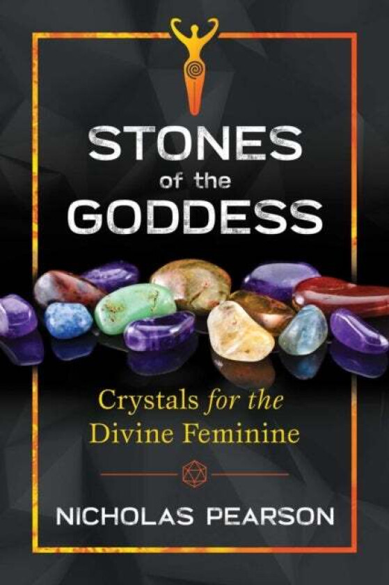 Stones of the Goddess av Nicholas Pearson