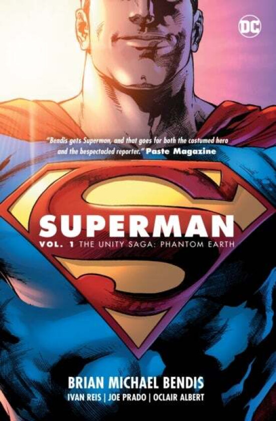 Superman Vol. 1: The Unity Saga av Brian Michael Bendis, Ivan Reis