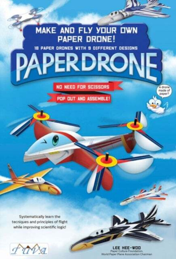 Make and Fly Your Own Paper Drone av Lee Hee-Woo