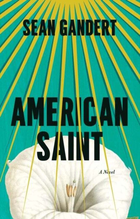 American Saint av Sean Gandert