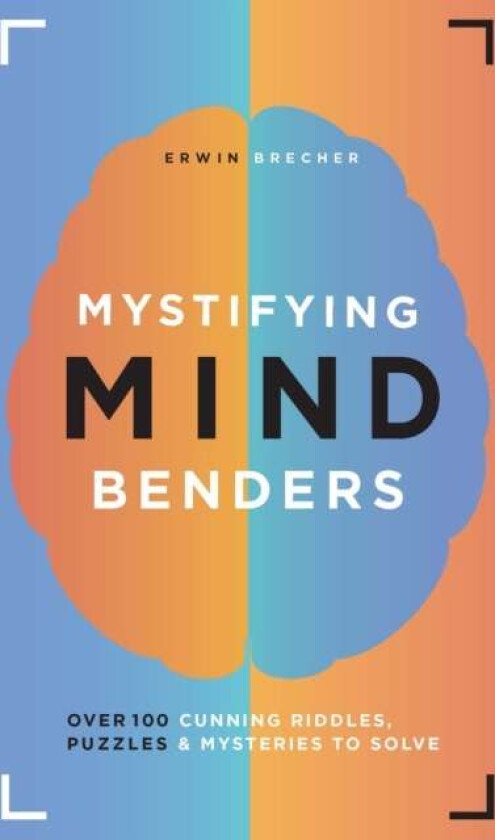 Mystifying Mind Benders av Erwin Brecher