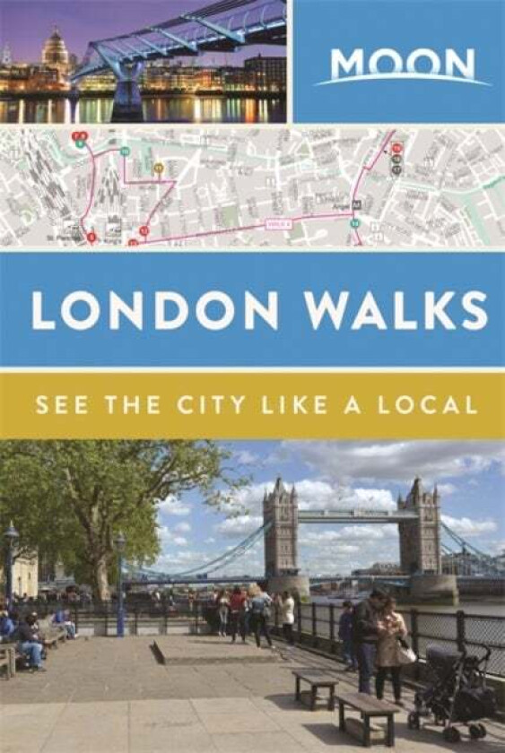 Moon London Walks (Second Edition) av Moon Travel Guides