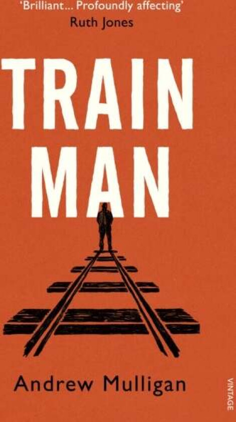 Train Man av Andrew Mulligan
