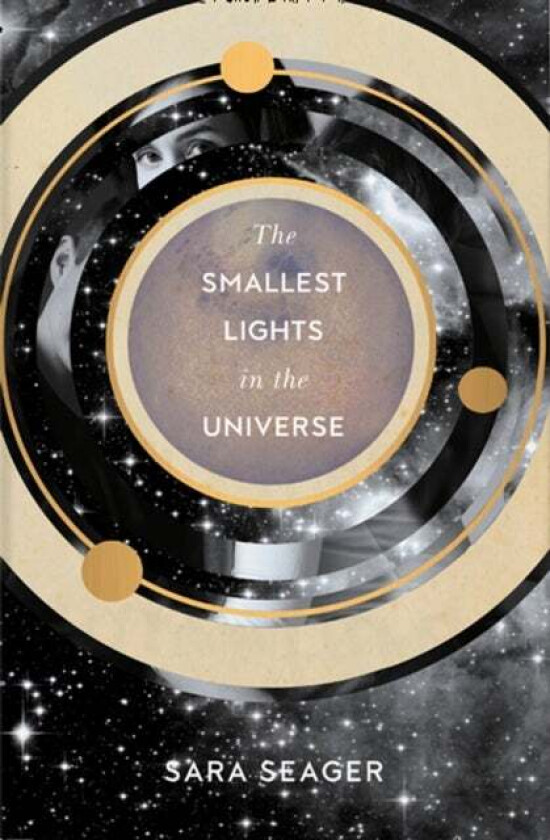 The Smallest Lights In The Universe av Sara Seager