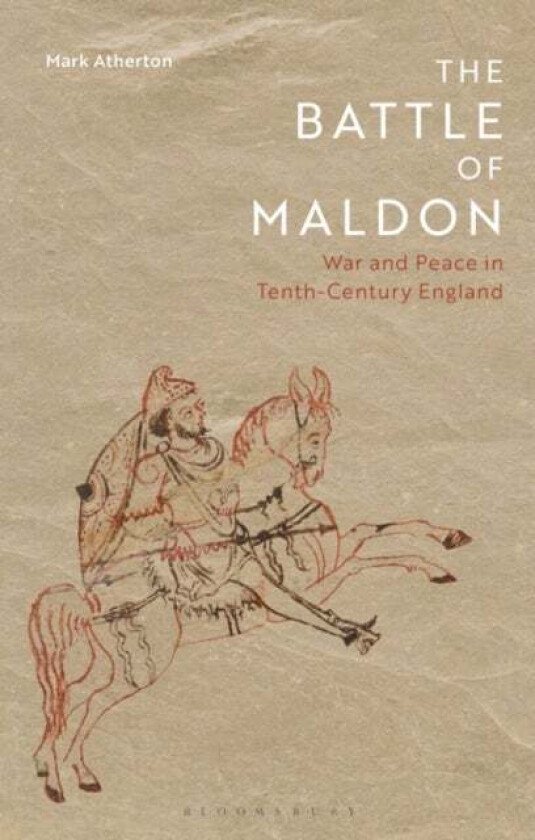 The Battle of Maldon av Mark (University of Oxford UK) Atherton
