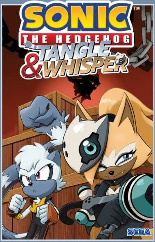 Sonic the Hedgehog: Tangle and Whisper av Ian Flynn