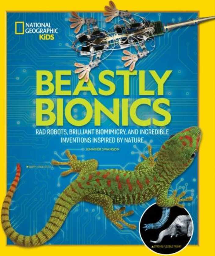 Beastly Bionics av Jennifer Swanson