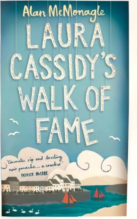 Laura Cassidy's Walk of Fame av Alan McMonagle