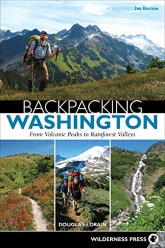 Backpacking Washington av Douglas Lorain, Mark Wetherington
