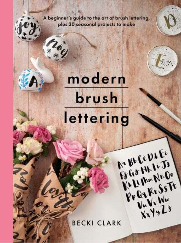 Modern Brush Lettering av Becki Clark