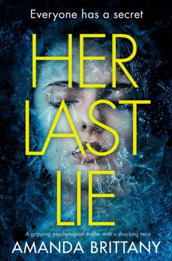 Her Last Lie av Amanda Brittany