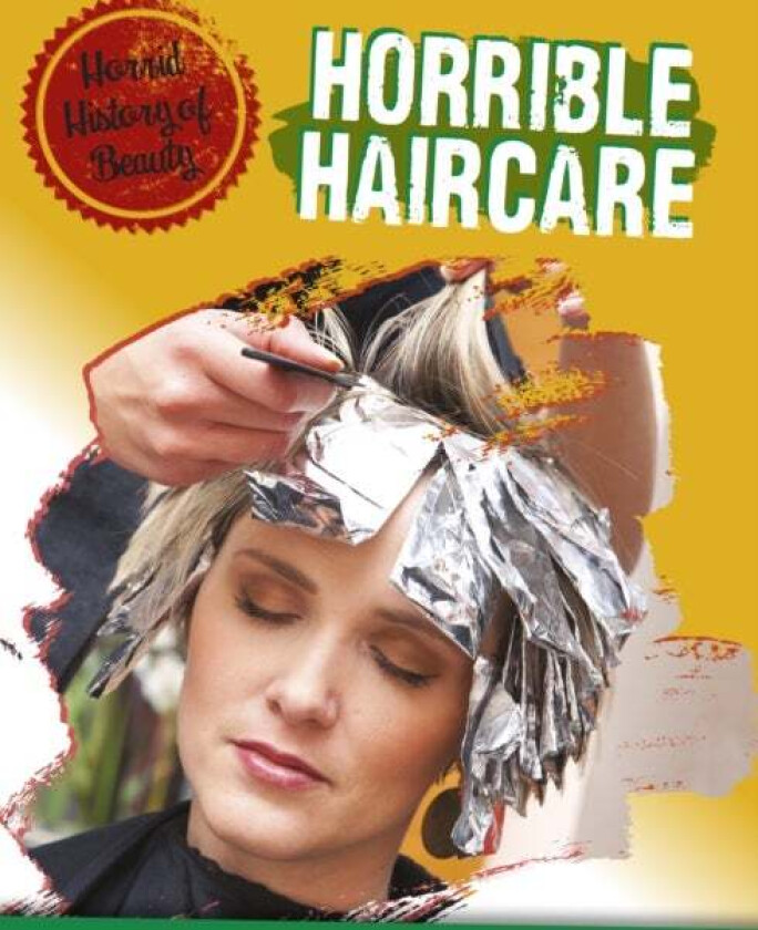 Horrible Haircare av Anita Croy