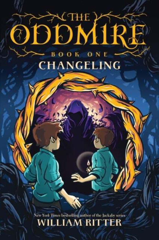 The Oddmire, Book 1: Changeling, 1 av William Ritter