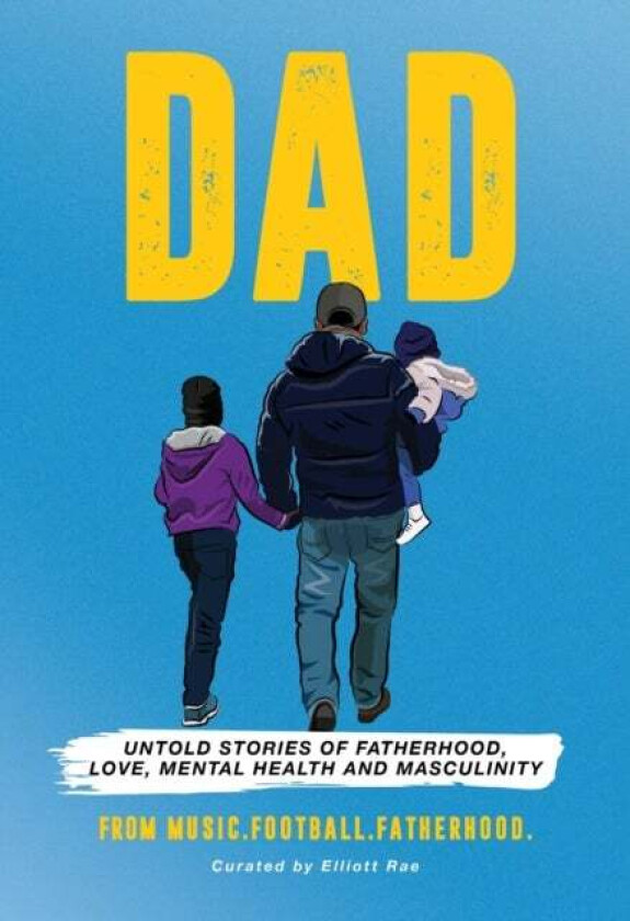 DAD av Elliott MusicFootballFatherhood