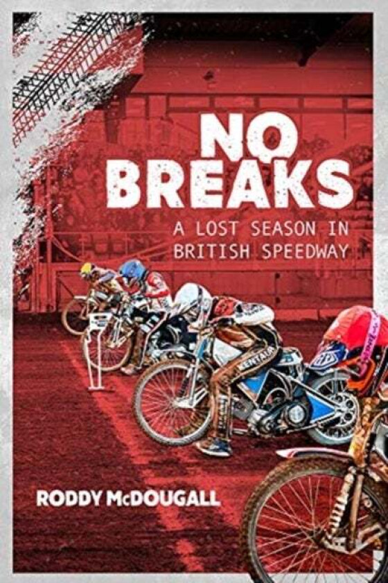 No Breaks av Roddy McDougall