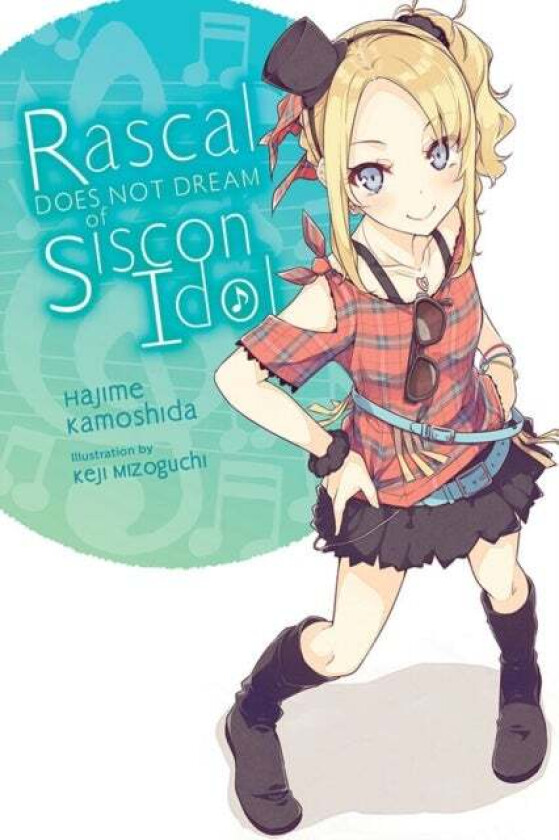 Rascal Does Not Dream of Siscon Idol (light novel) av Hajime Kamoshida