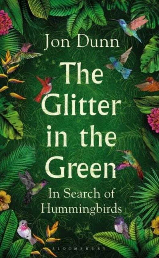 The Glitter in the Green av Jon Dunn