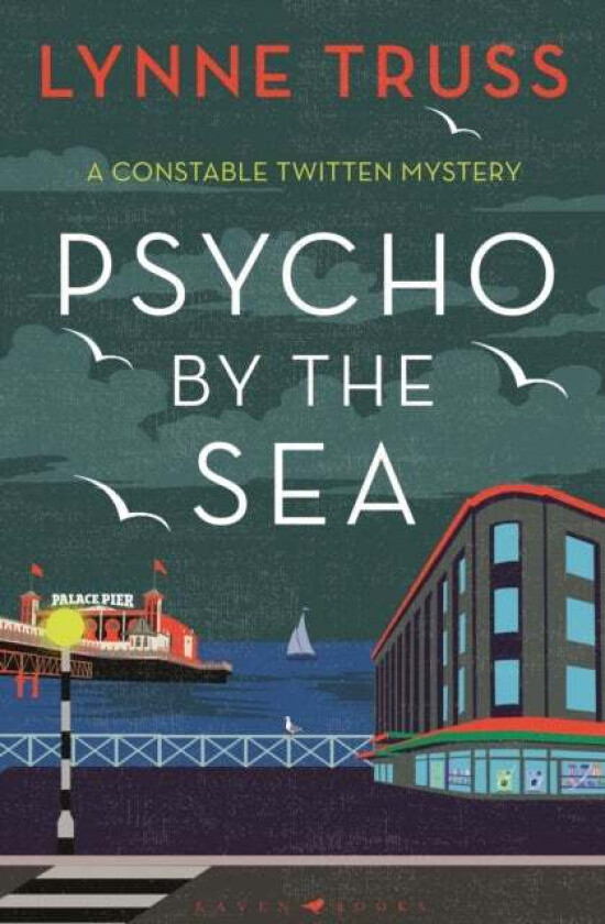 Psycho by the Sea av Lynne Truss