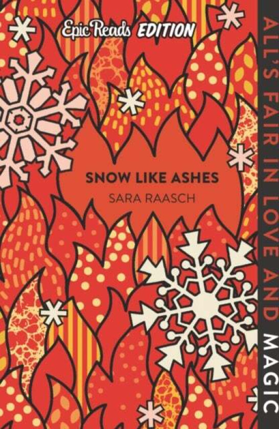 Snow Like Ashes Epic Reads Edition av Sara Raasch