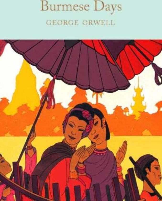 Burmese Days av George Orwell