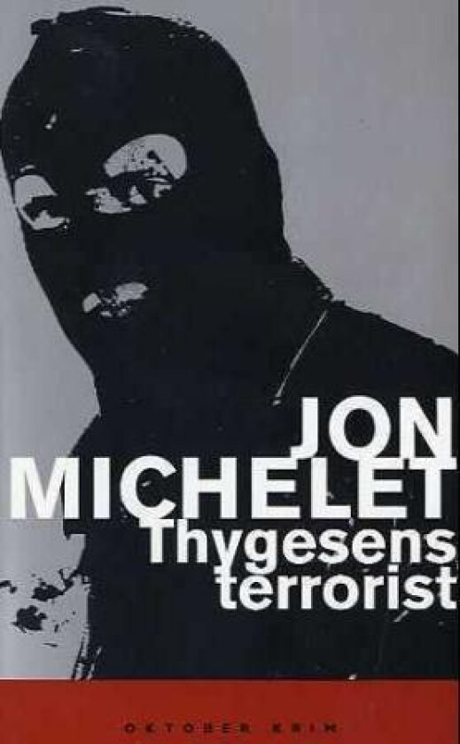 Thygesens terrorist av Jon Michelet