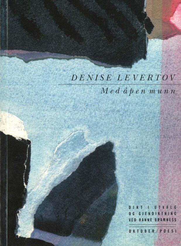Med åpen munn av Denise Levertov