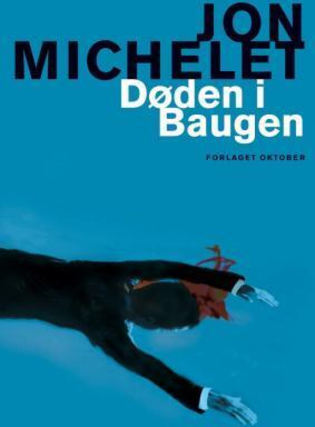 Døden i Baugen av Jon Michelet
