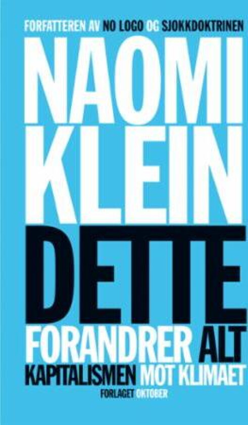 Dette forandrer alt av Naomi Klein