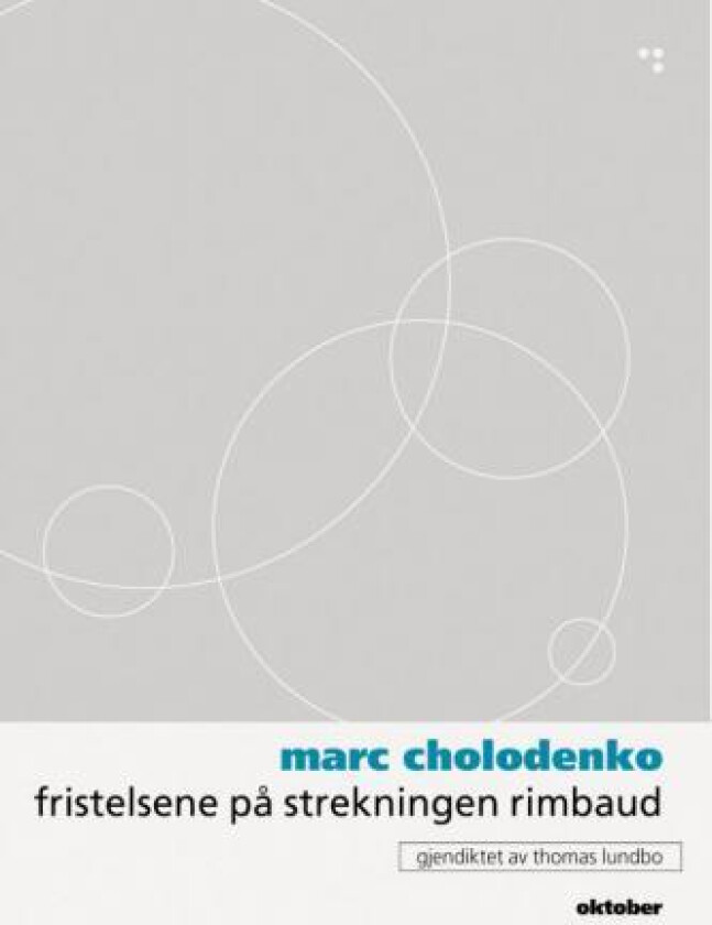 Fristelsene på strekningen Rimbaud av Marc Cholodenko
