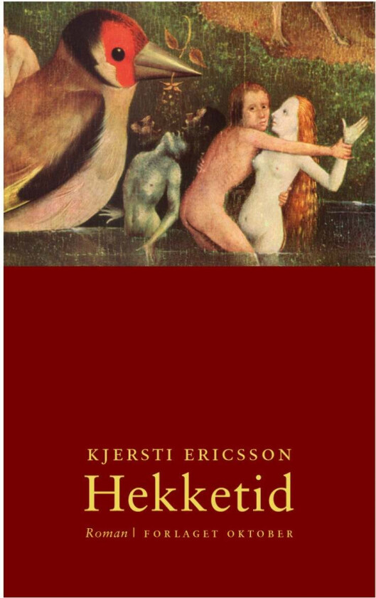 Hekketid av Kjersti Ericsson