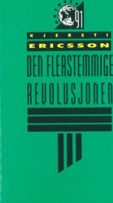 Den flerstemmige revolusjonen av Kjersti Ericsson