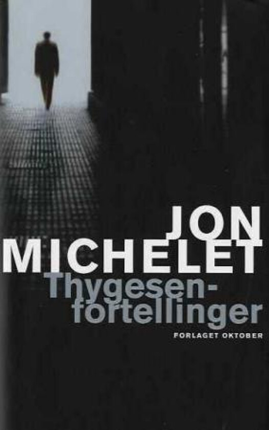 Thygesen-fortellinger av Jon Michelet