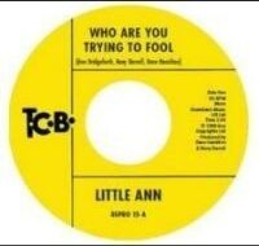 Little Ann - Who Are You Trying To Fool / The Sm