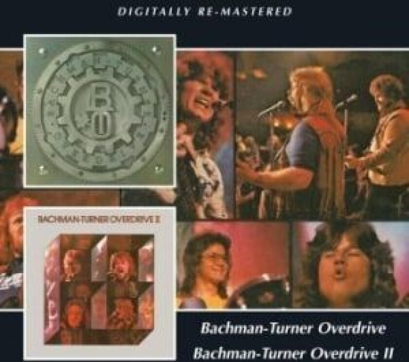 Bachman-Turner Overdrive - Bachman-Turner Overdrive/Bachman-Tu