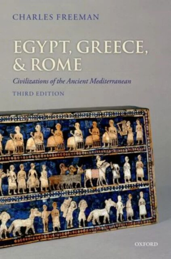 Egypt, Greece, and Rome av Charles (Freelance academic) Freeman