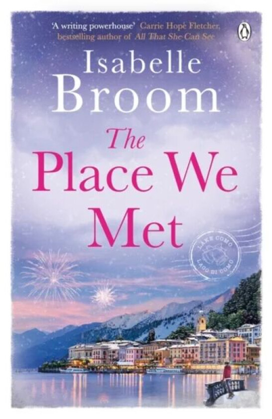 The Place We Met av Isabelle Broom
