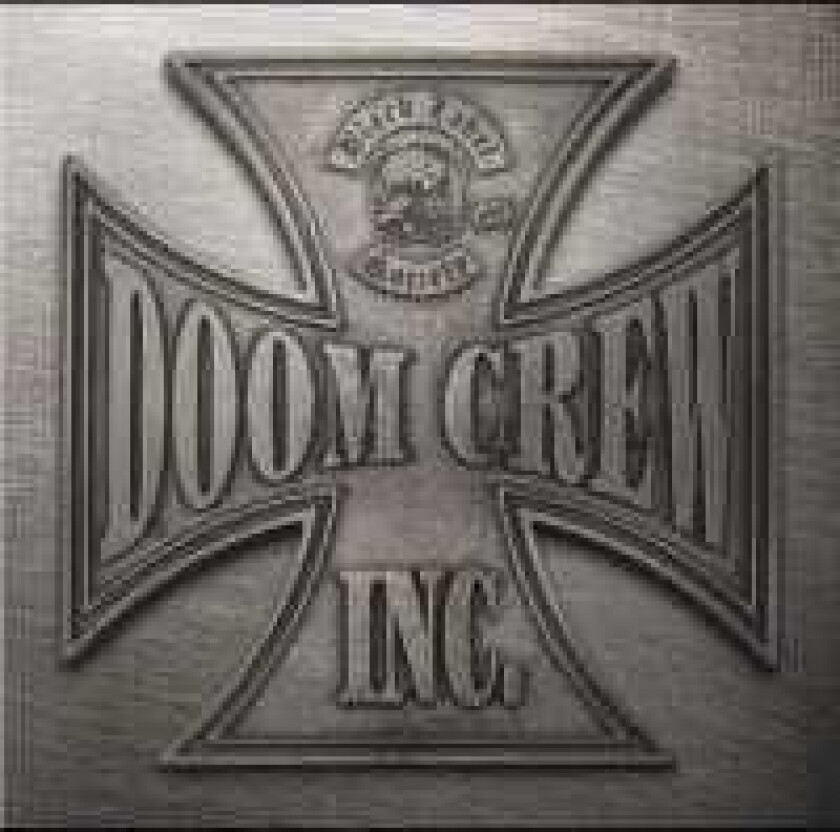 Black Label Society - Doom Crew Inc.