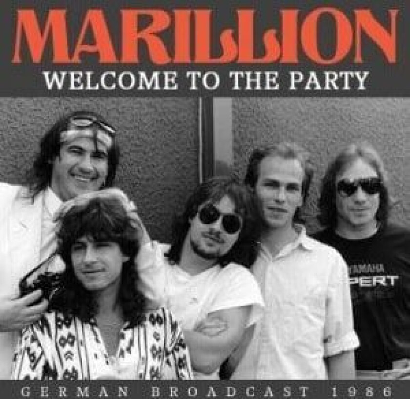 Marillion - Welcome To The Party