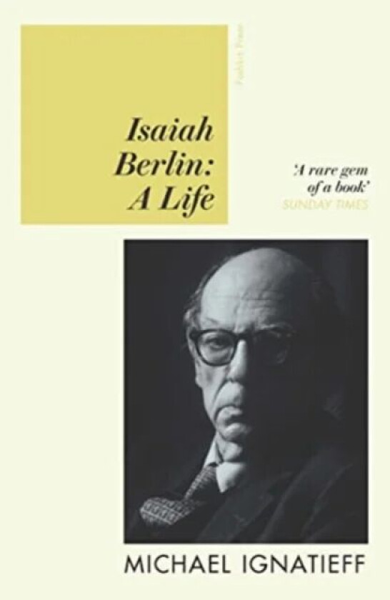 Isaiah Berlin av Michael Ignatieff