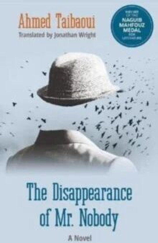 The Disappearance of Mr. Nobody av Ahmed Taibaoui