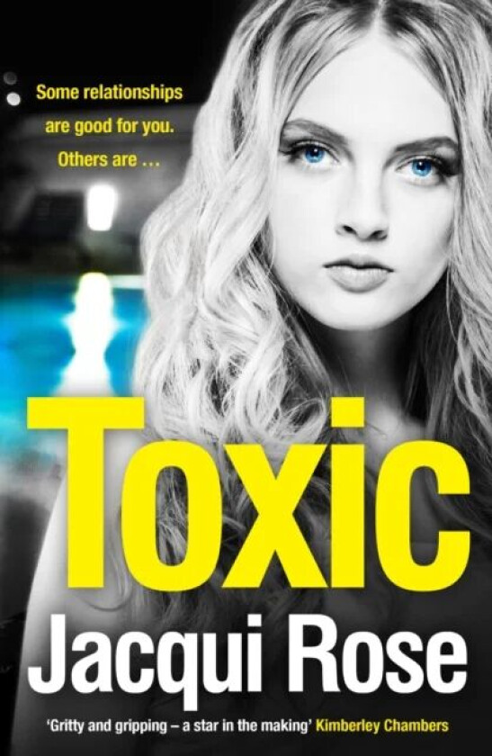 Toxic av Jacqui Rose